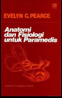Image of Anatomi dan Fisiologi untuk Paramedis