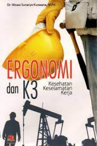 Image of Ergonomi dan K3 ( Kesehatan Keselamatan Kerja)