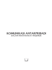 Image of Komunikasi Antarpribadi Dalam Masyarakat Majemuk
