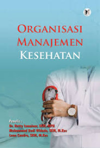 Image of Organisasi Manajemen Kesehatan