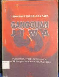 Image of Pedoman Penanganan Pada Gangguan Jiwa