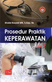Image of Prosedur Praktik Keperawatan Jilid 2